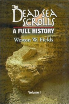 The Dead Sea Scrolls: A Full History, vol. 1