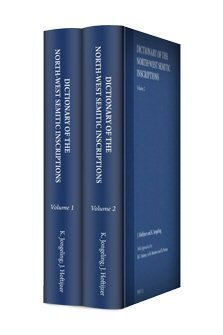 Dictionary of North-West Semitic Inscriptions (2 vols Dictionary of North-West Semitic Inscriptions (2 vols