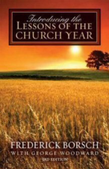 Introducing the Lessons of the Church Year, 3rd ed.