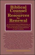 Biblical Counsel: Resources for Renewal