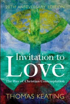Invitation to Love: The Way of Christian Contemplation