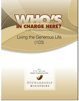 Living the Generous Life (103): Study Guide