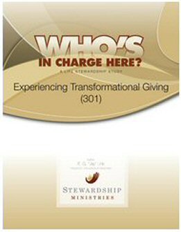 Experiencing Transformational Giving (301): Study Guide