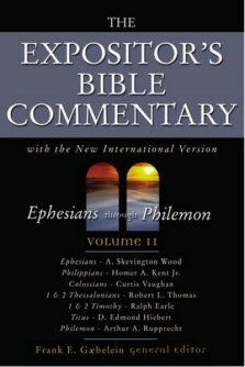 The Expositor’s Bible Commentary, Volume 11: Ephesians through Philemon (EBC)