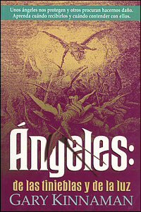 Ángeles: de las tinieblas y de la luz