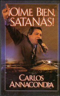 ¡Oíme bien, Satanás!