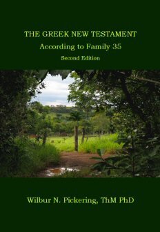 The Greek New Testament According to Family 35, 2nd ed.