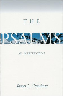 The Psalms: An Introduction