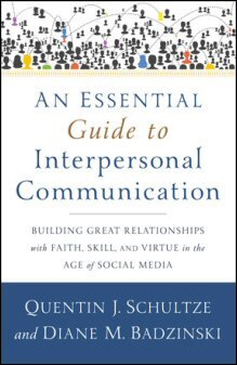 An Essential Guide to Interpersonal Communication