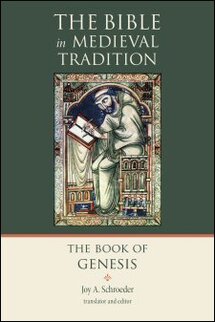 The Book of Genesis (The Bible in Medieval Tradition | BMT)