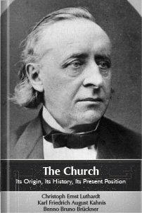 The Church: Its Origin, Its History, Its Present Position