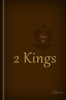 Notes on 2 Kings