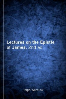 Lectures on the Epistle of James