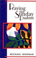 Praying the Sunday Psalms