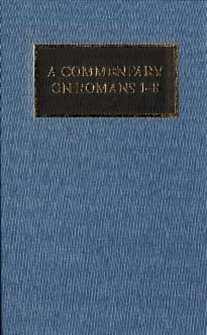 A Commentary on Romans 1–8