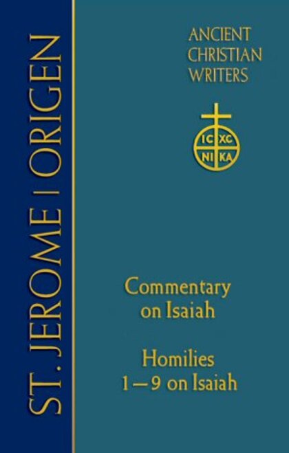 St. Jerome | Origen: Commentary on Isaiah, Origen Homilies 1–9 on Isaiah