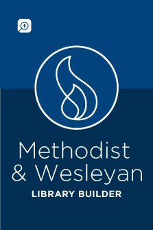 Methodist & Wesleyan Library Builder (136 vols.)