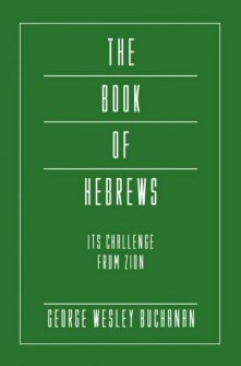 The Book of Hebrews: Its Challenge from Zion