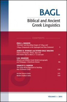 Biblical and Ancient Greek Linguistics, Volume 3, 2014