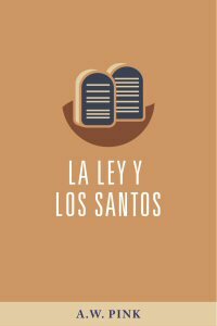 La ley y los santos