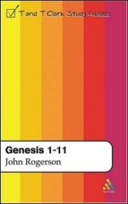 T&T Clark Study Guides: Genesis 1–11