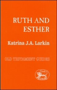 Sheffield Old Testament Guides: Ruth and Esther