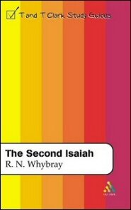 T&T Clark Study Guides: The Second Isaiah