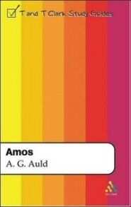 T&T Clark Study Guides: Amos