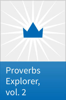Proverbs Explorer, vol. 2
