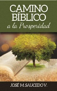 Camino bíblico a la prosperidad