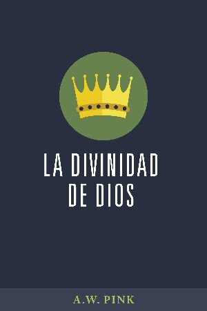 La divinidad de Dios