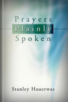 Prayers Plainly Spoken