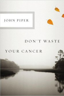 Don’t Waste Your Cancer