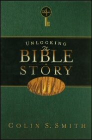 Unlocking the Bible Story, Volume: 4: New Testament