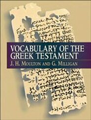 Vocabulary of the Greek Testament