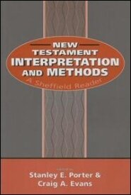 New Testament Interpretation and Methods