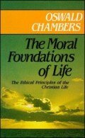 The Moral Foundations Of Life