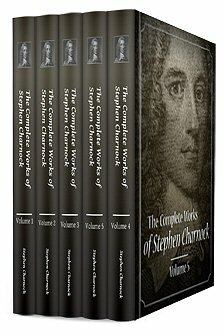 The Complete Works of Stephen Charnock (5 vols.)