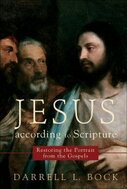 Jesus according to Scripture