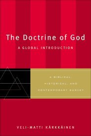 The Doctrine of God: A Global Introduction