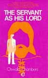 The Servant As His Lord