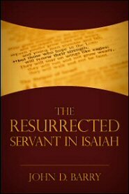 The Resurrected Servant in Isaiah