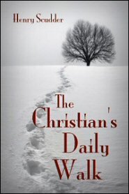 The Christian’s Daily Walk