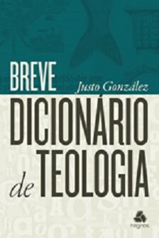 Breve Dicionário de Teologia