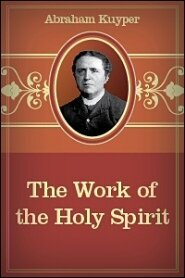 The Work of the Holy Spirit