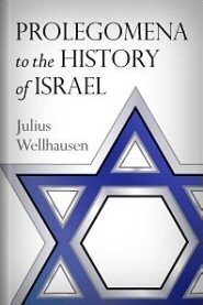 Prolegomena to the History of Israel