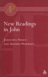 New Readings in John: Literary and Theological Perspectives