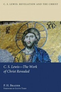 C.S. Lewis—The Work of Christ Revealed
