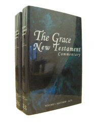 The Grace New Testament Commentary (2 vols.)