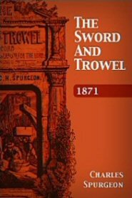 The Sword and Trowel: 1871